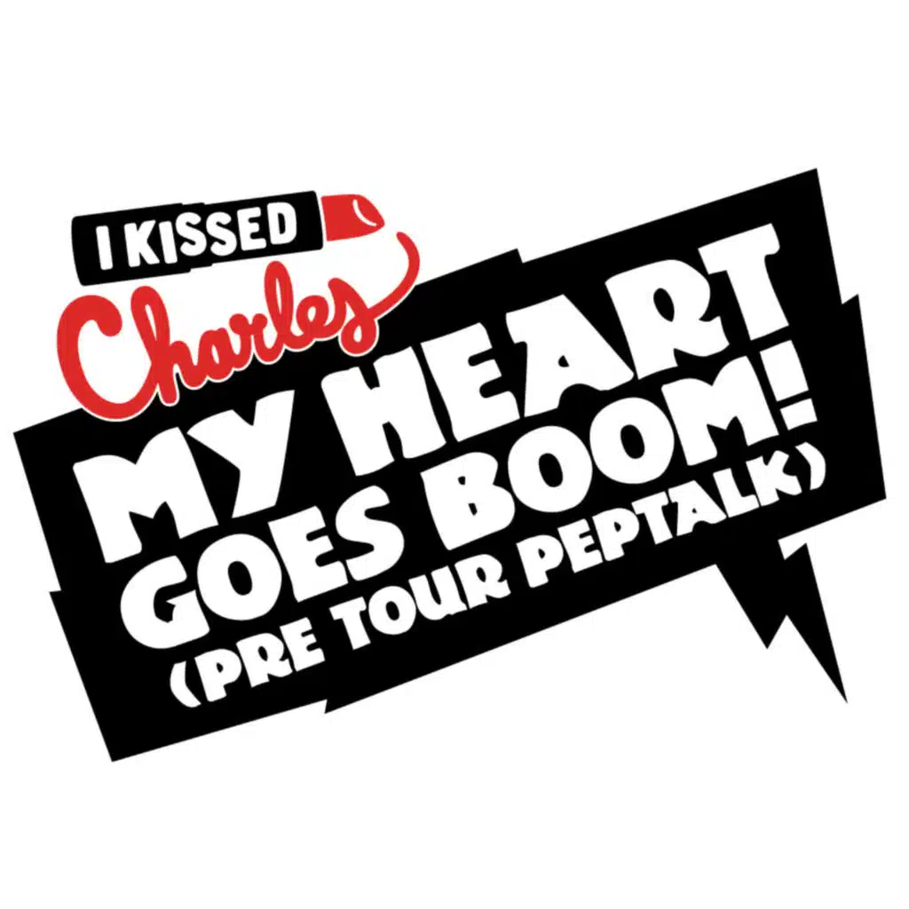 I Kissed Charles