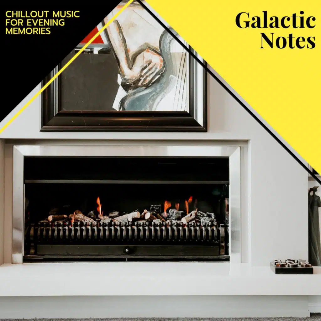Galactic Notes - Chillout Music For Evening Memories