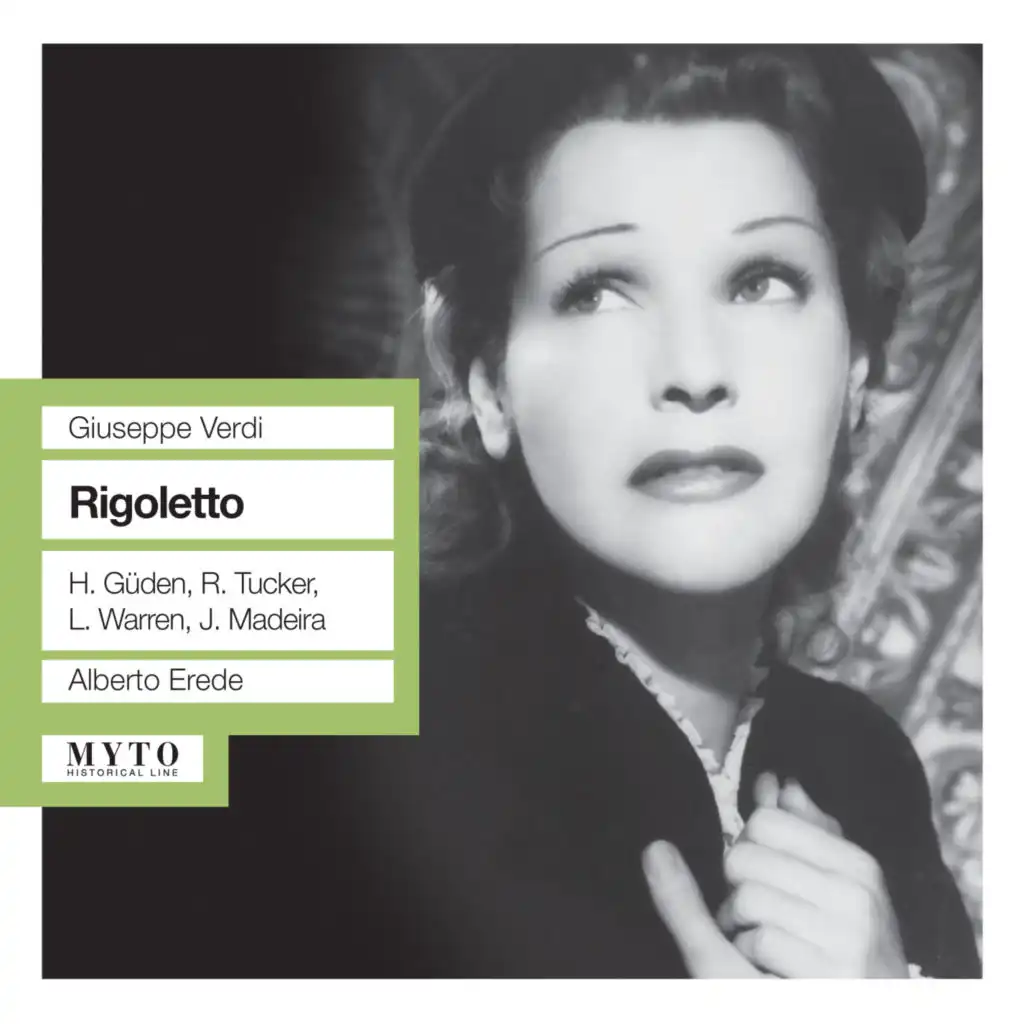 Rigoletto, Act I: Già da tre lune son qui venuta (Live)