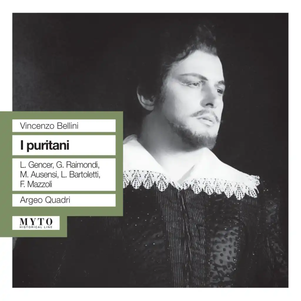 Bellini: I puritani (Recorded Live 1961)