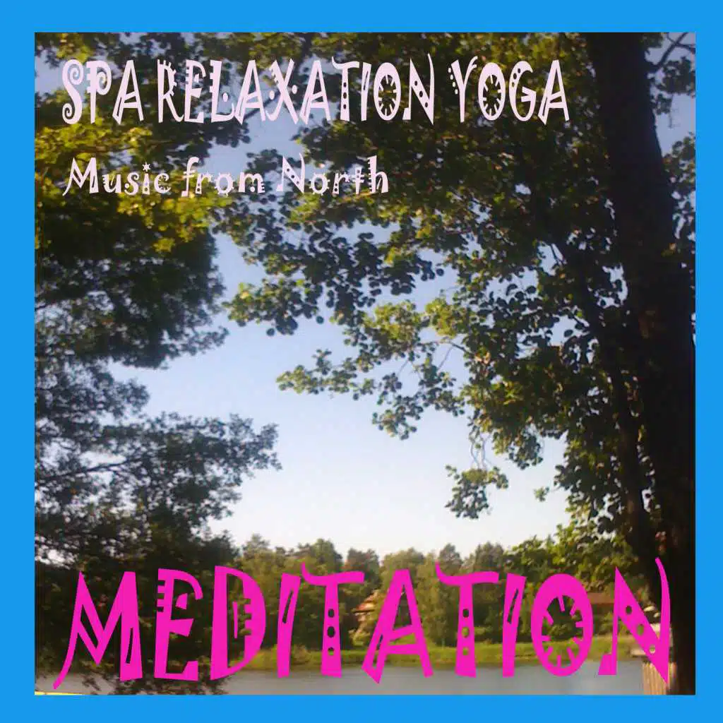 Yoga and Meditation