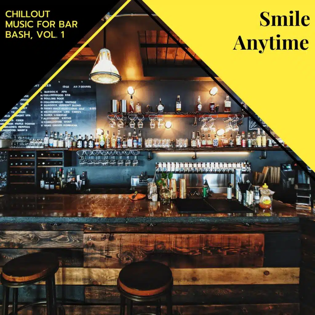 Smile Anytime - Chillout Music For Bar Bash, Vol. 1