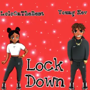 Lock Down (feat. Young Kev)