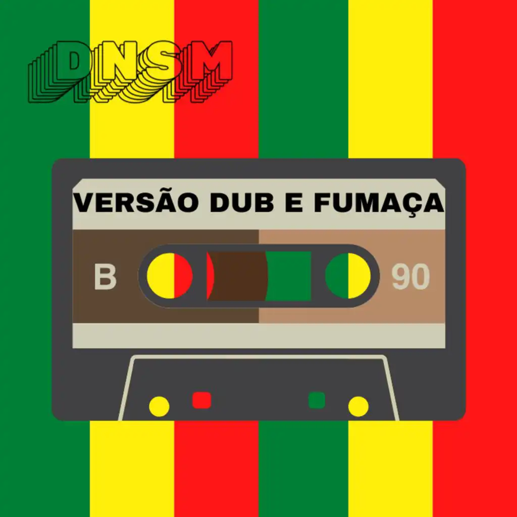 Versão Dub e Fumaça