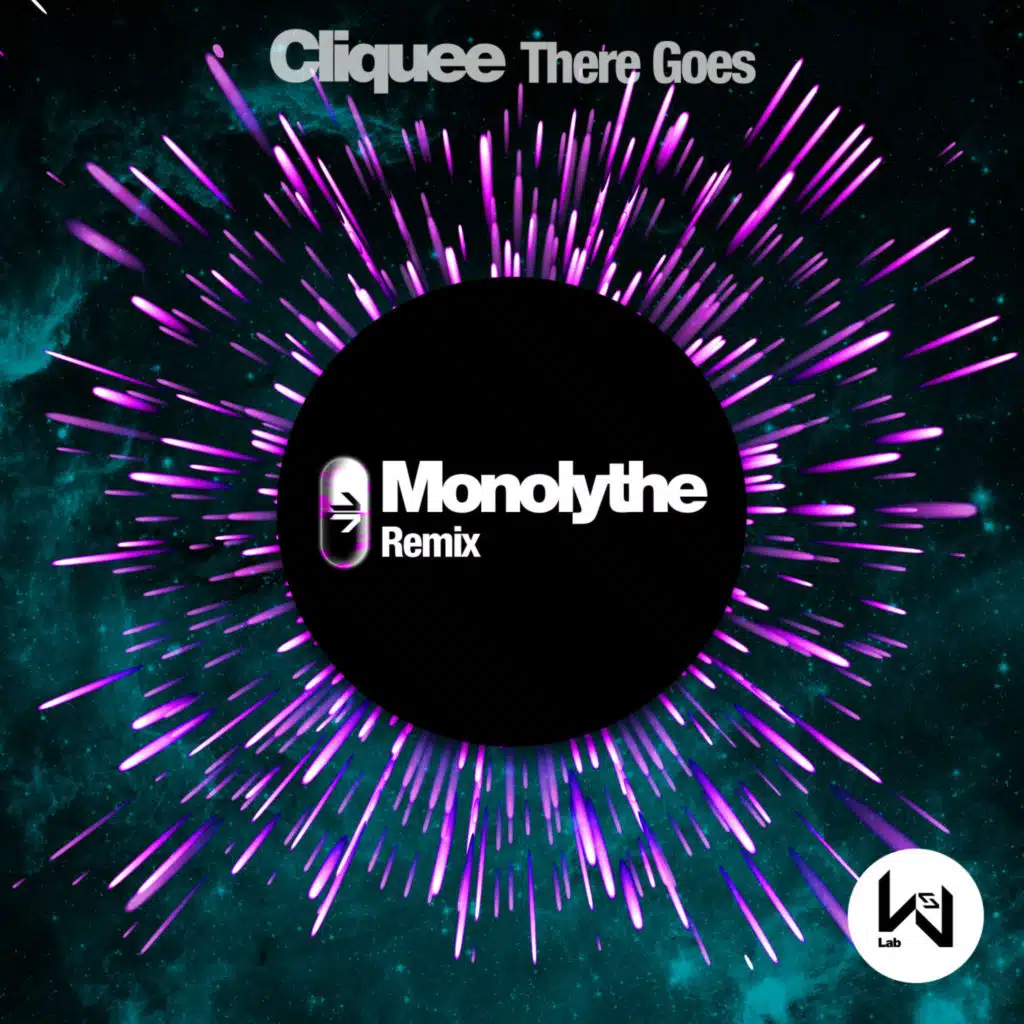 There Goes (Monolythe Remix)