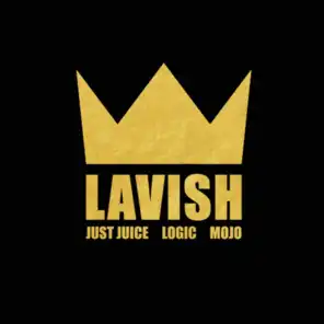 Lavish (feat. Logic & Mojo)