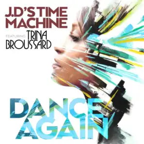 Dance Again (Smooth Urban Remix) [feat. Trina Broussard]