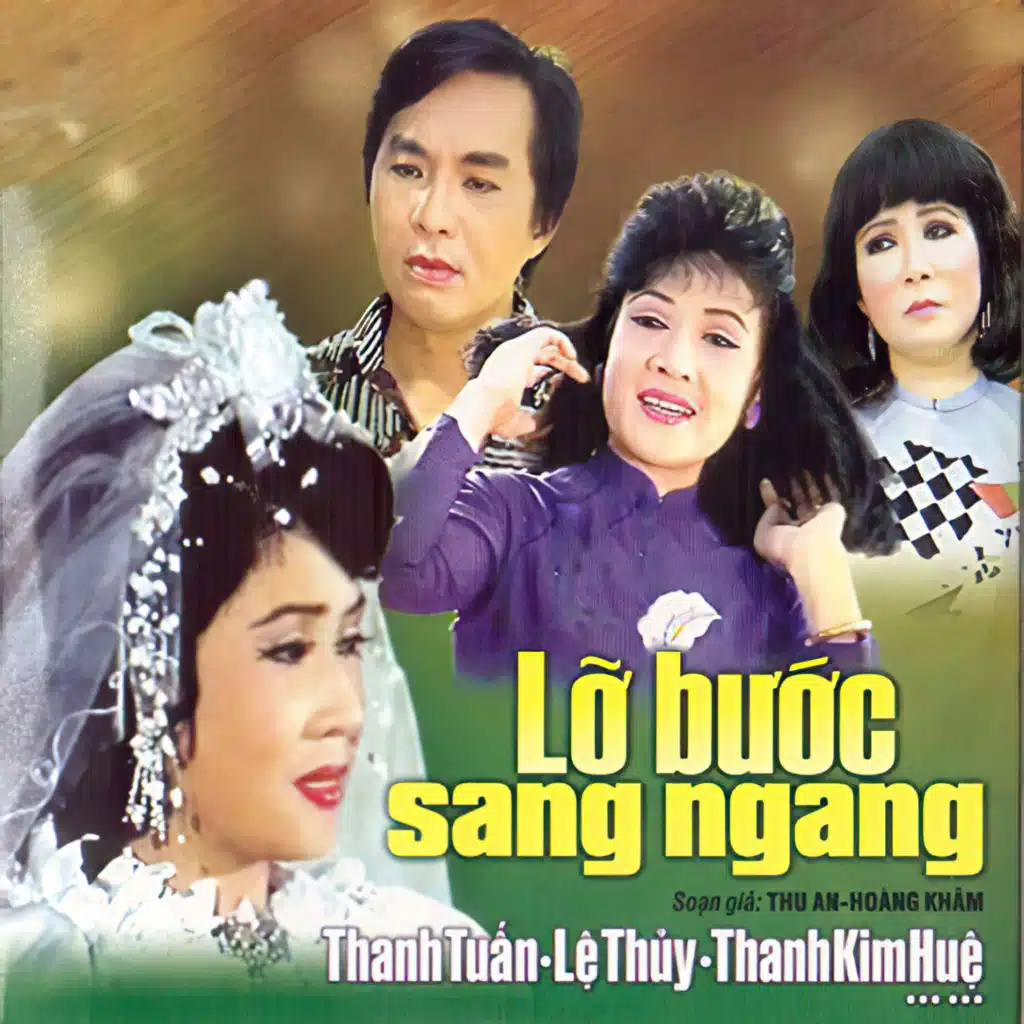 Lỡ Bước Sang Ngang - Thu An & Hoàng Khâm