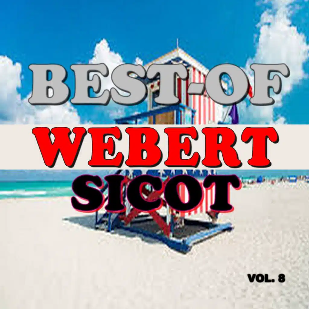 Best-of webert sicot (Vol. 8)