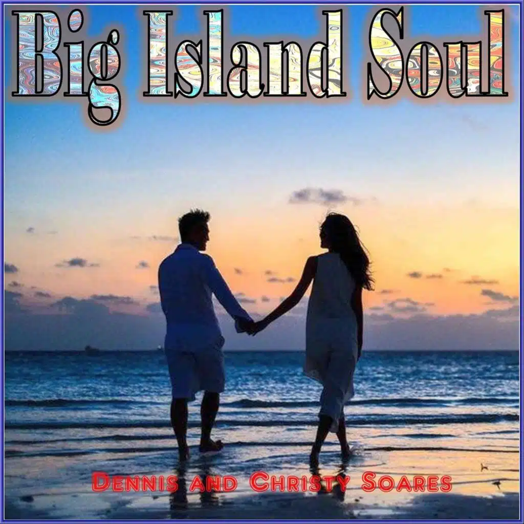 Big Island Soul
