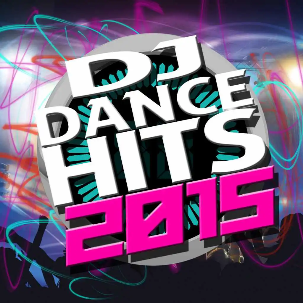 Dance DJ|Dance Hits|Dance Hits 2014