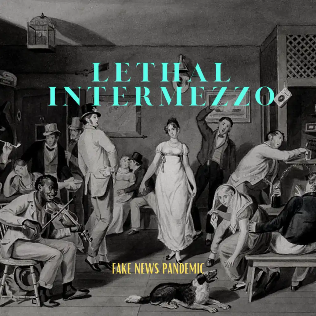 Lethal Intermezzo