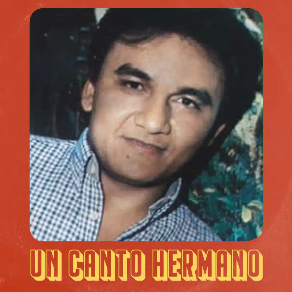 Un Canto Hermano