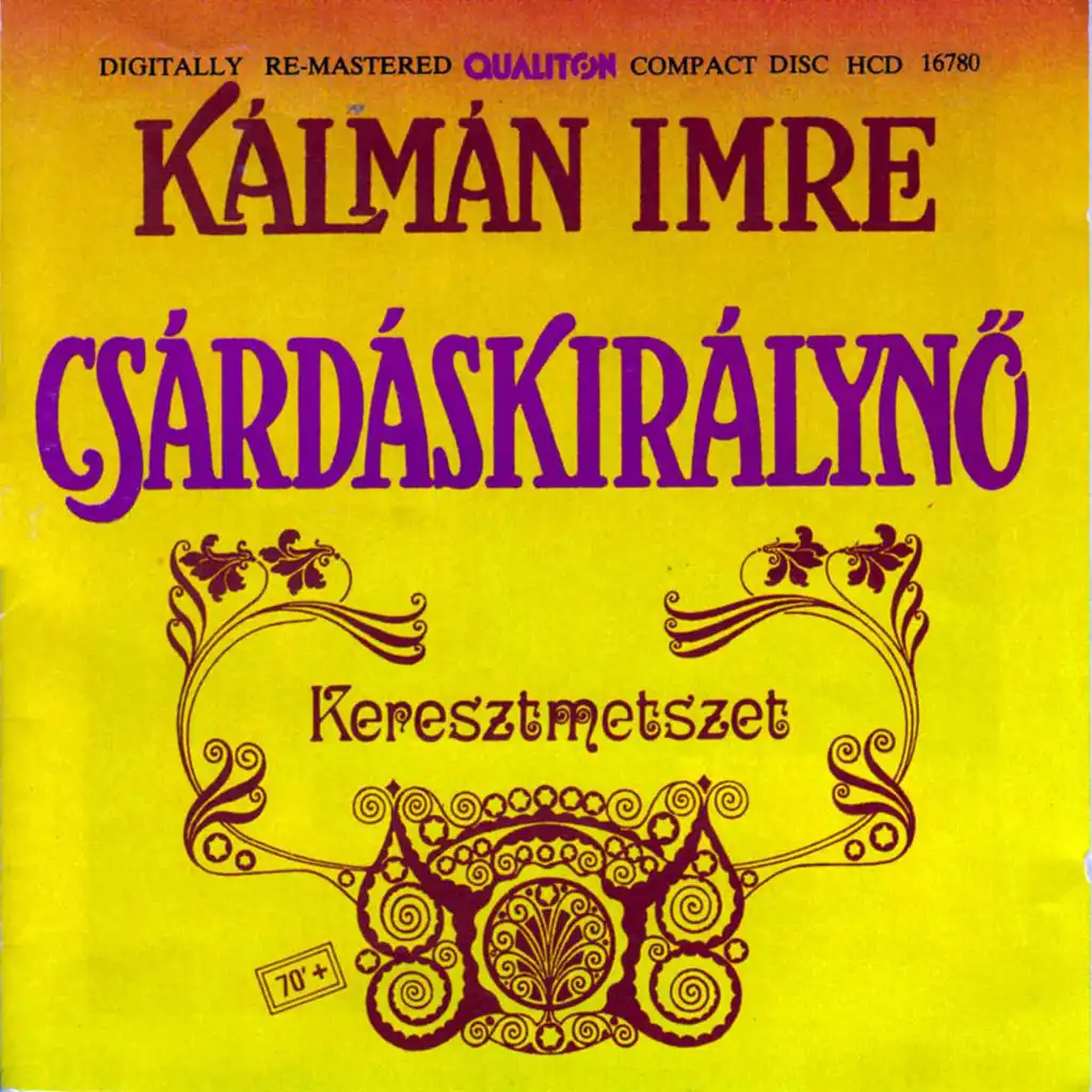 Die Csardasfurstin (the Gypsy Princess) [Sung in Hungarian], Act I: Egy a szivem, egy a parom [Edwin, Szilvia]