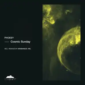 Cosmic Sunday (feat. VieL & Arabianeze)
