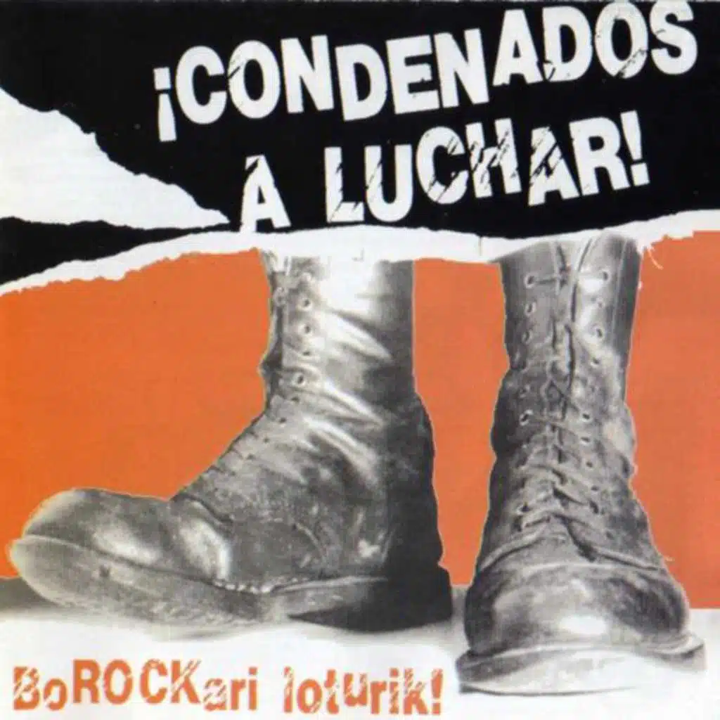 ¡condenados a Luchar!