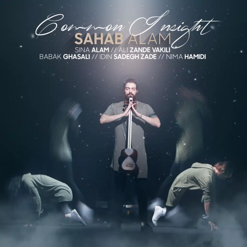 Common Insight (feat. Sina Alam & Ali Zand Vakili)