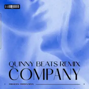 Company (Quinny Beats Remix)