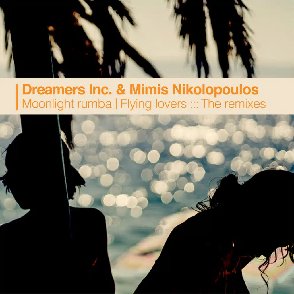Flying Lovers (Dreamers Inc. Remix)