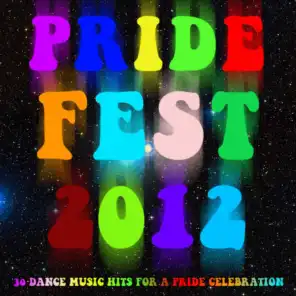 Pride Fest 2012: 30 Dance Music Hits for a Pride Celebration