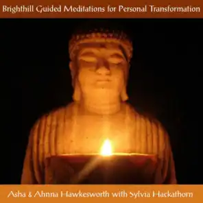 Brighthill Guided Meditations for Personal Transformation