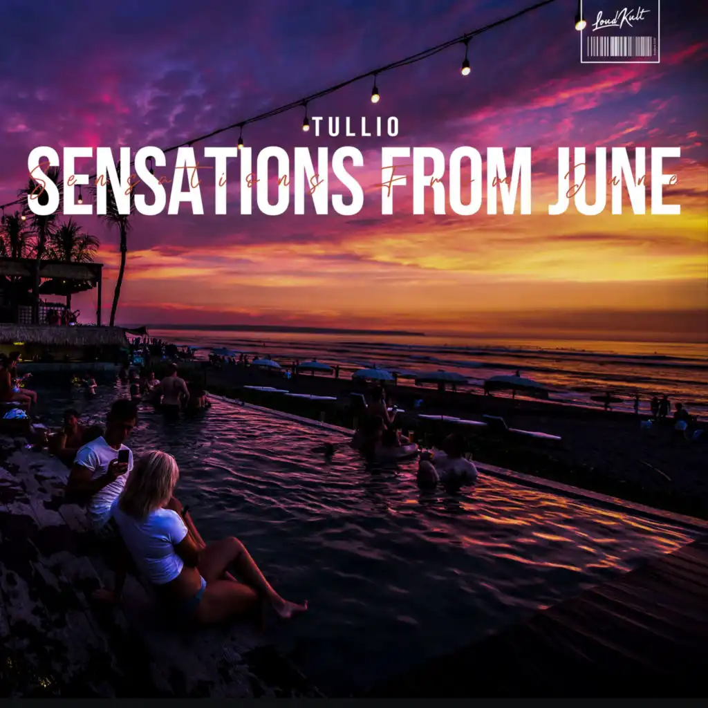 Sensations from June