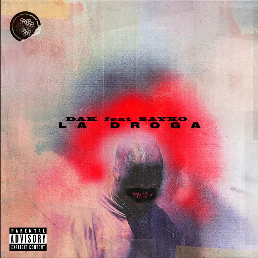 La Droga (feat. Sayko)