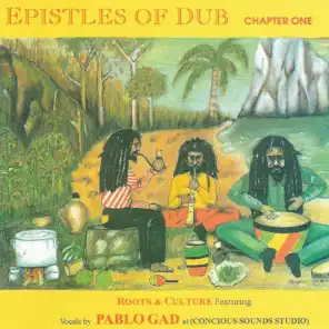 Epistles of Dub, Chapter One (feat. Pablo Gad)