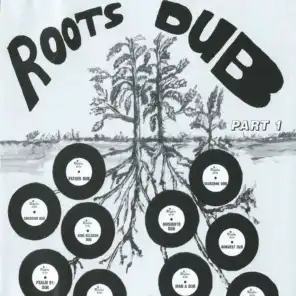 Roots Dub, Pt. 1