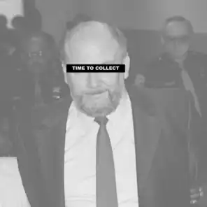 Time to Collect (feat. Mr. Skip)