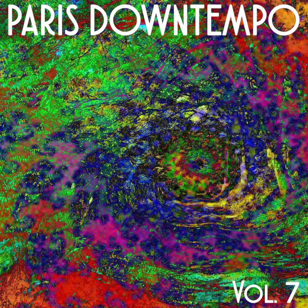 Paris Downtempo, Vol. 7