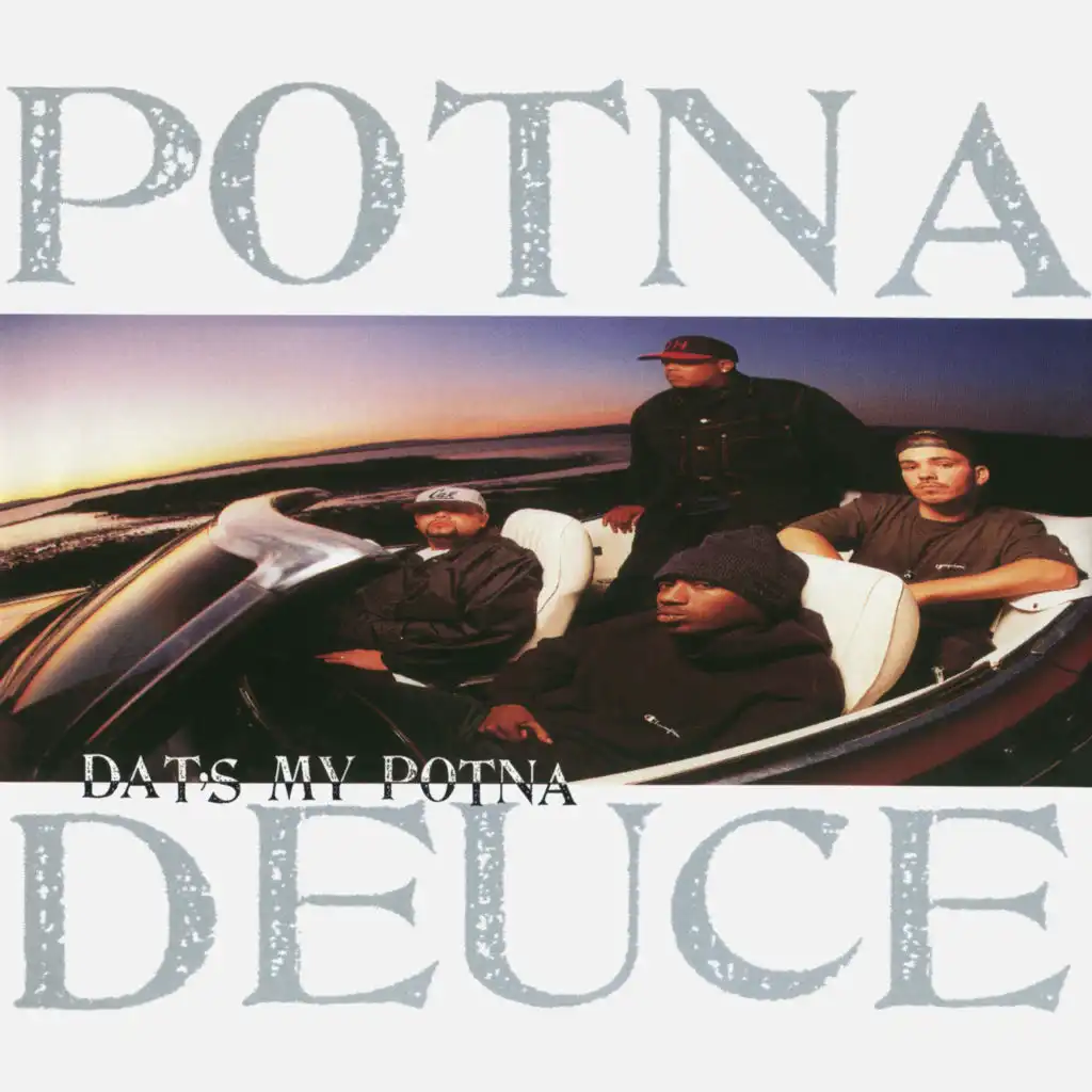 Potna Deuce