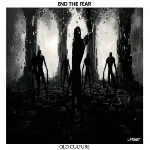 End The Fear