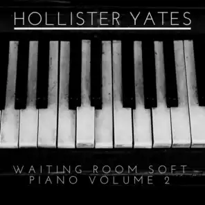 Waiting Room Soft Piano Volume 2