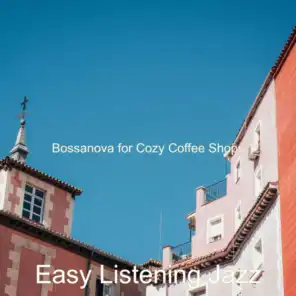 Bossanova for Cozy Coffee Shops