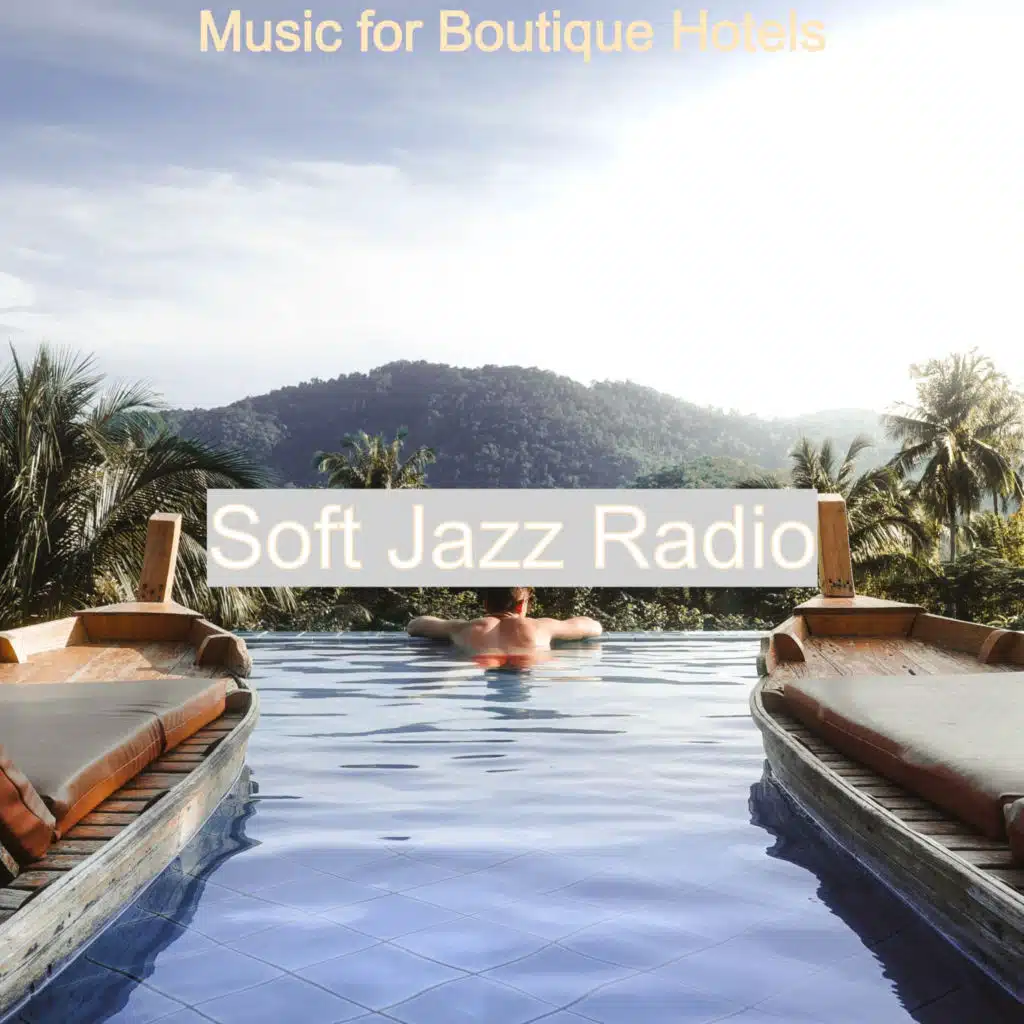 Music for Boutique Hotels