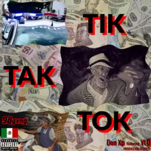 Tik Tak Tok (feat. VLQ)