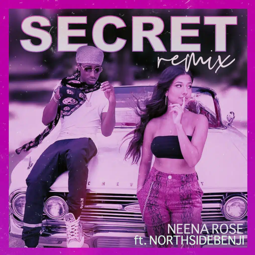 Secret (Dcat &Kdel Remix) (Radio Edit) [feat. NorthSideBenji]