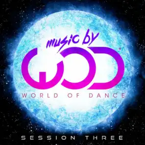 Music by World of Dance Session Three