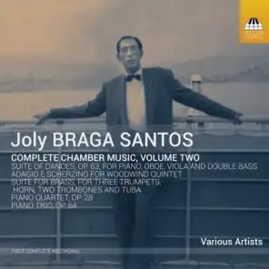 Joly Braga Santos: Complete Chamber Music, Vol. 2