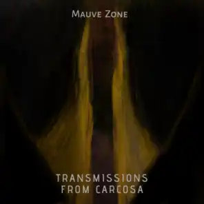 Transmissions from Carcosa