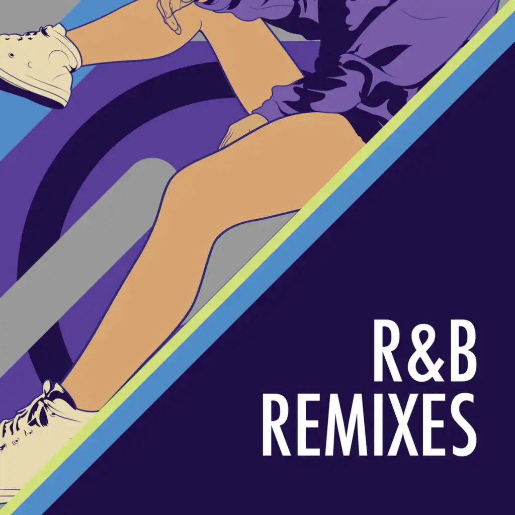 R&B Remixes