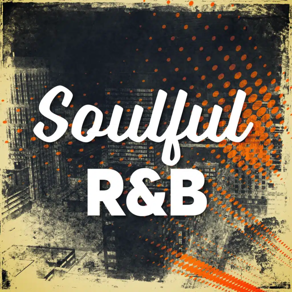 Soulful R&B