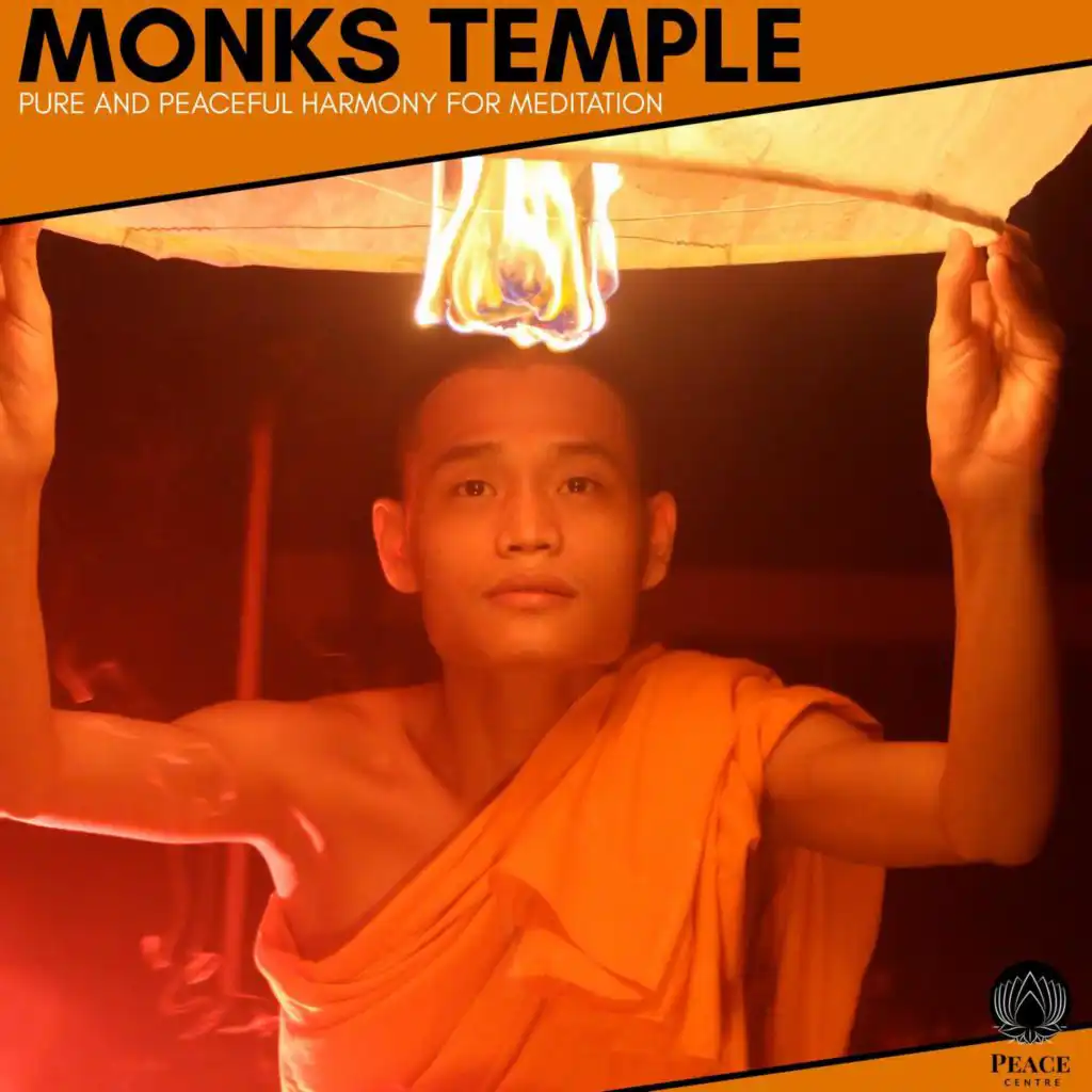 Monks Temple - Pure And Peaceful Harmony For Meditation
