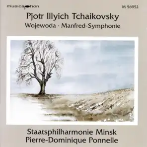 Tchaikovsky: The Voyevode, Op. 78, TH 54 & Manfred Symphony in B Minor, Op. 58, TH 28