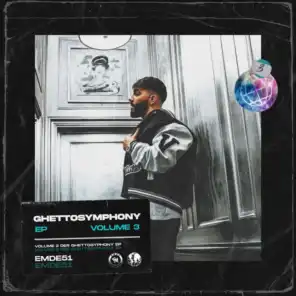 Ghettosymphony EP 3
