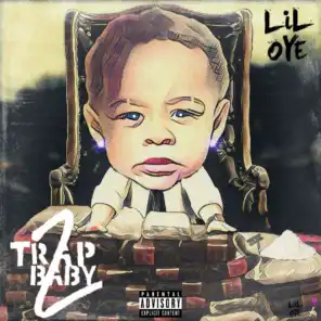Trap Baby P2