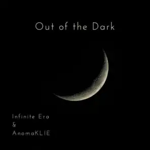 Out of the Dark (feat. Anomaklie)