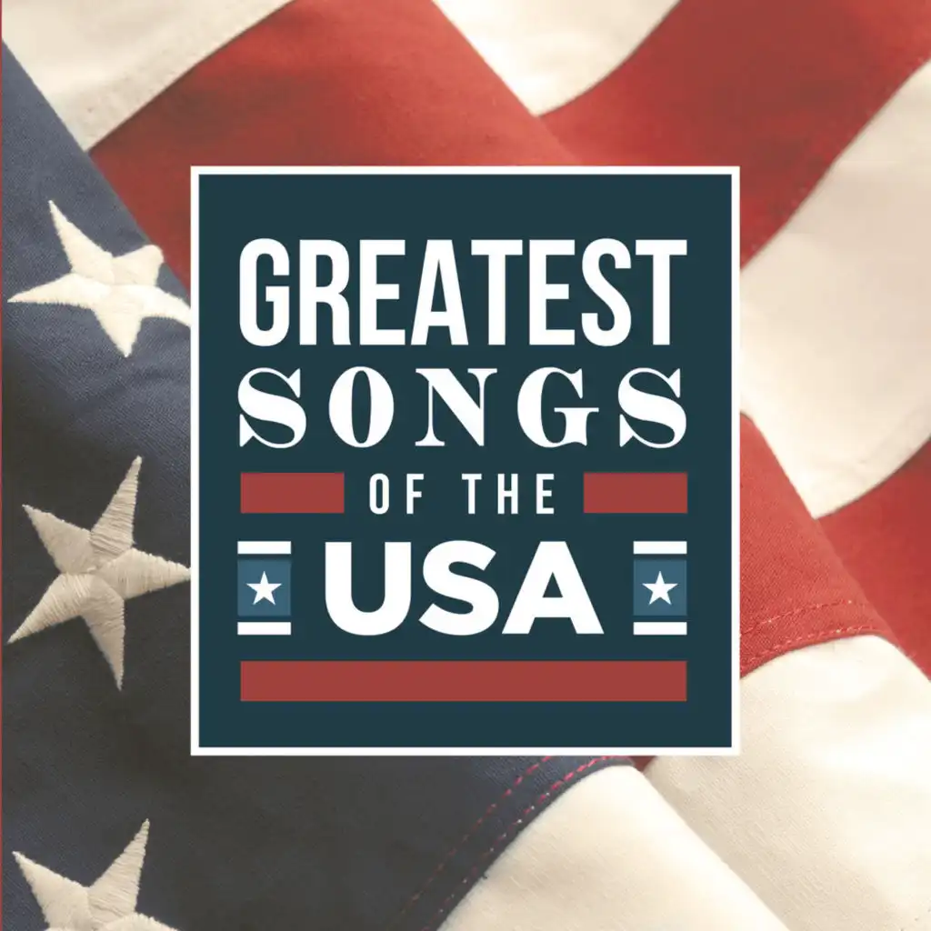 Greatest Songs Of The USA