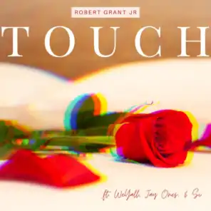 Touch (feat. WeYall, Jay Ones & Si.)